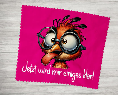 Brillenputztuch - Objektivtuch Jetzt wird mir einiges Klar! Küken