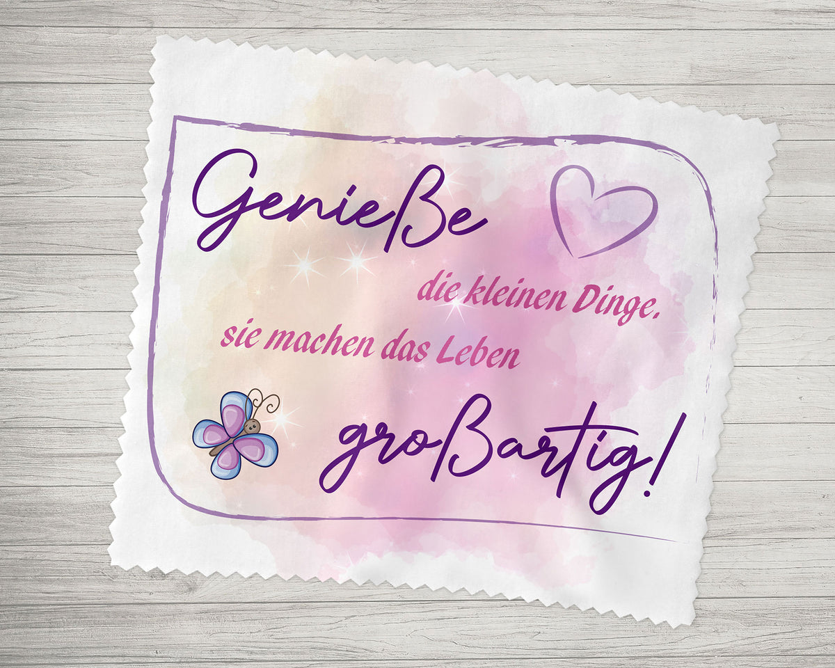 Brillenputztuch - Objektivtuch Genieße die kleinen Dinge