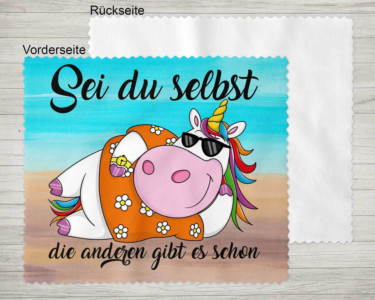 Brillenputztuch - Objektivtuch Sei du selbst die anderen gibt es schon