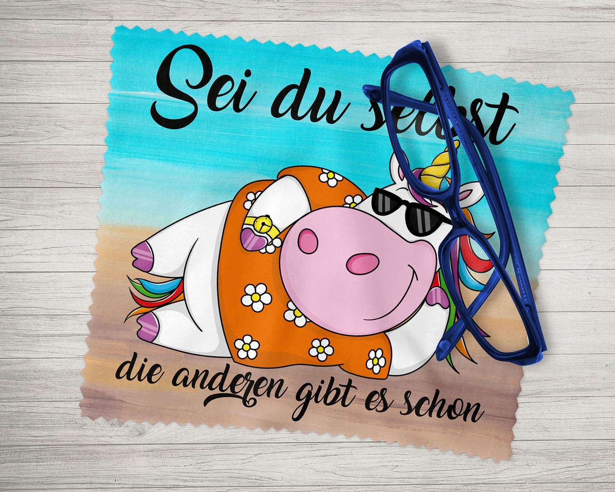 Brillenputztuch - Objektivtuch Sei du selbst die anderen gibt es schon