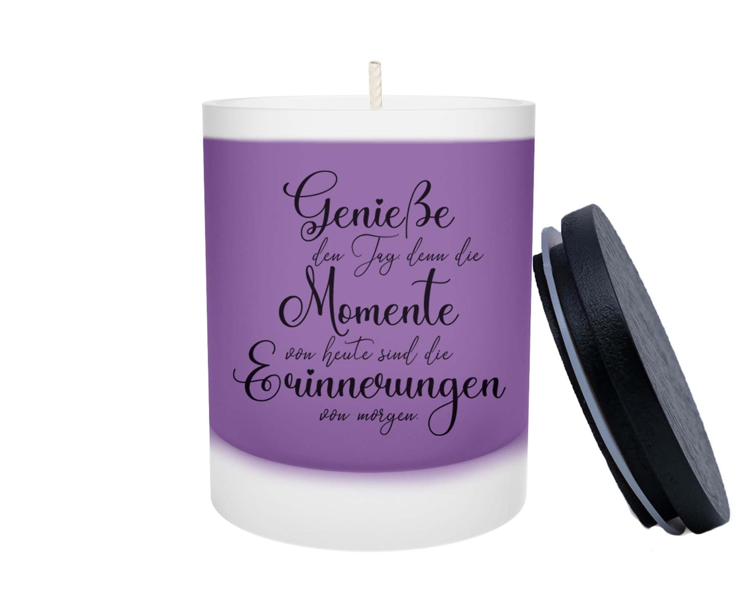 Duftkerze - Genieße den Tag denn die Momente von heute sind die Erinnerungen von morgen