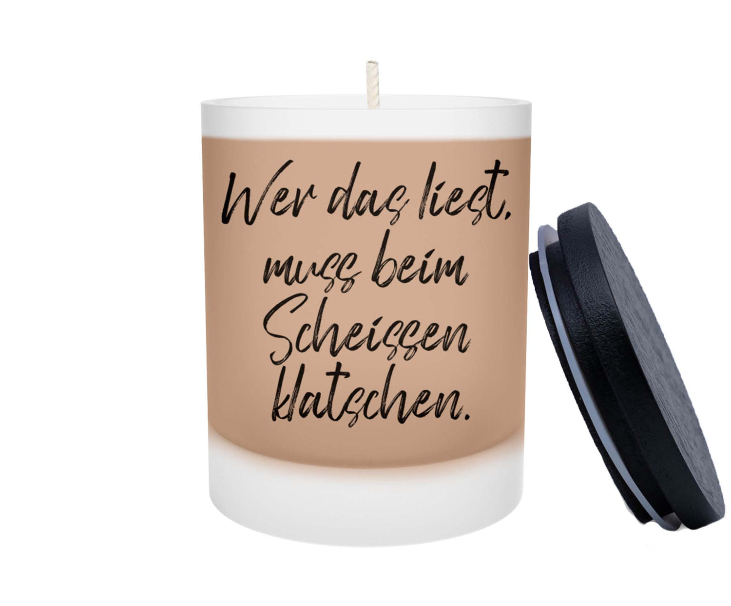 Duftkerze - Wer das liest, muss beim Scheissen klatschen