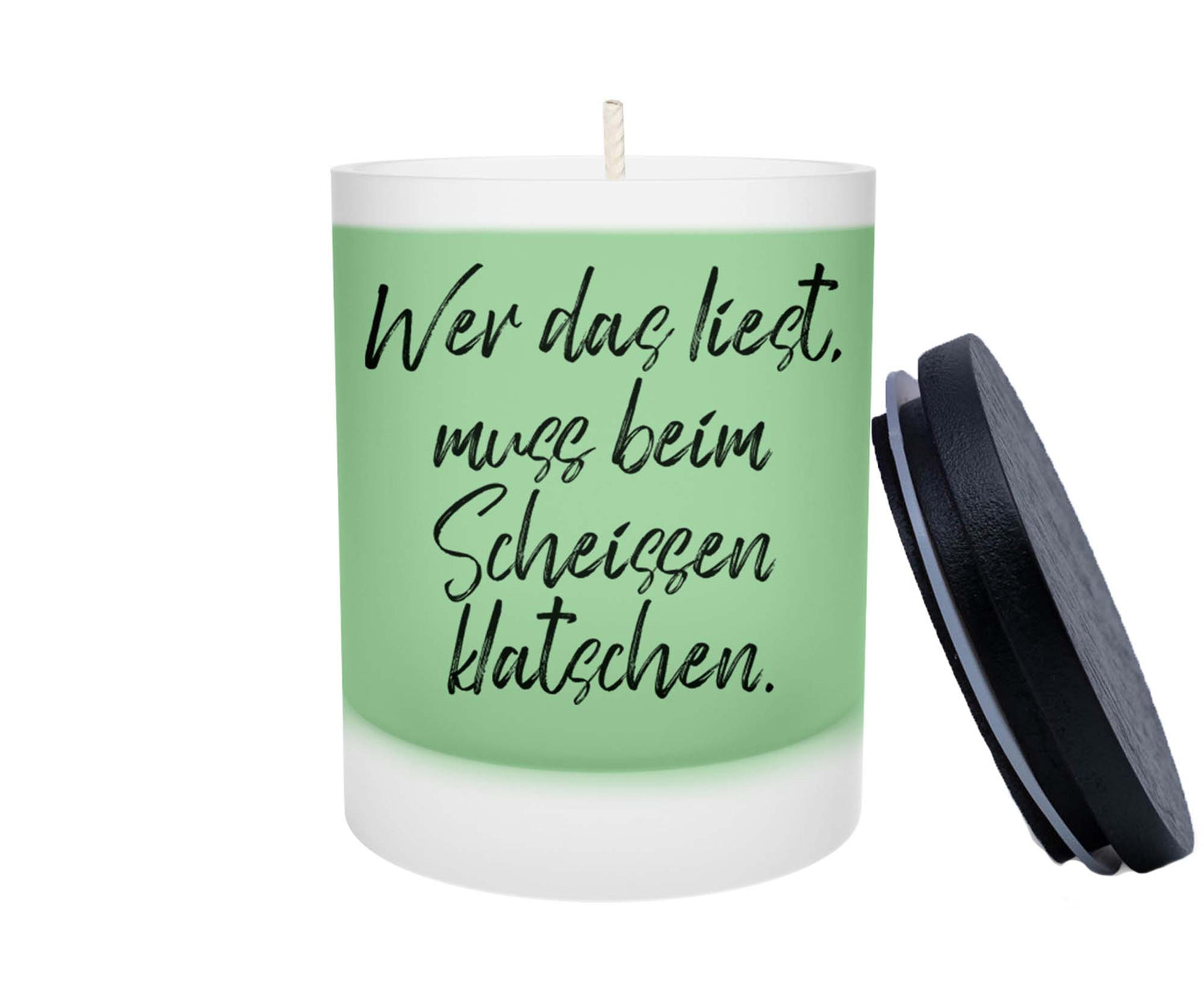 Duftkerze - Wer das liest, muss beim Scheissen klatschen