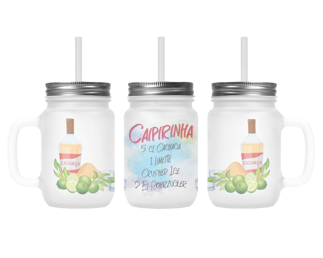Henkelglas mit Deckel, Trinkhalm und Caipirinha-Rezept