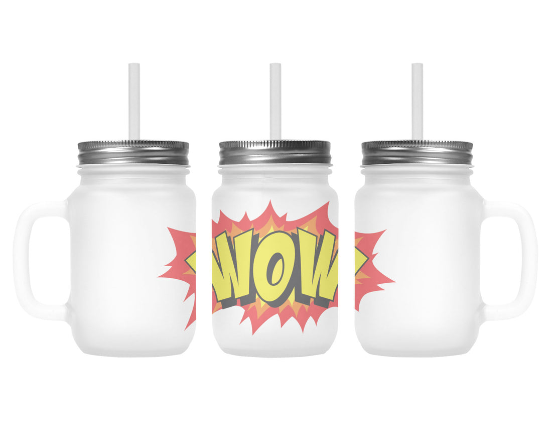 Henkelglas "WOW" mit Deckel und Trinkhalm