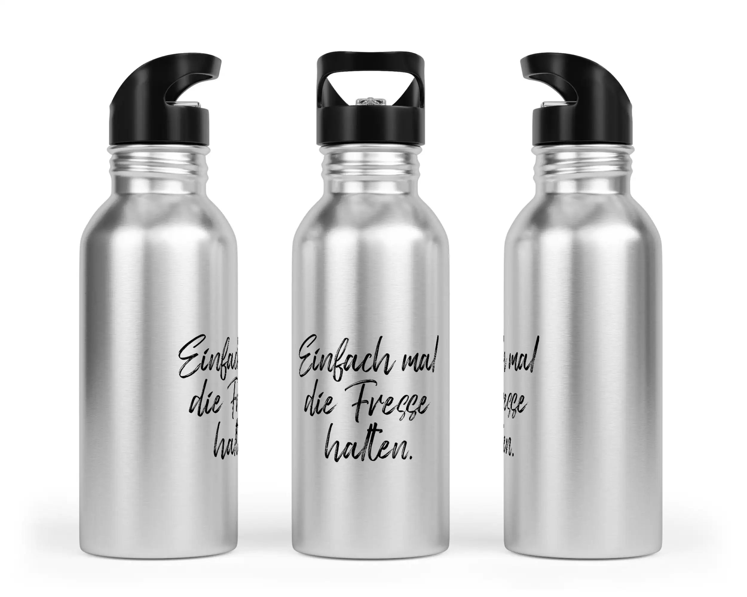 Trinkflasche mit Trinkhalm - Einfach mal die Fresse halten