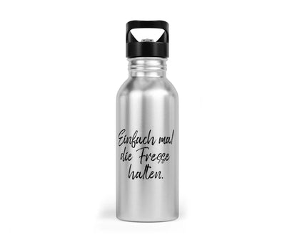 Trinkflasche mit Trinkhalm - Einfach mal die Fresse halten