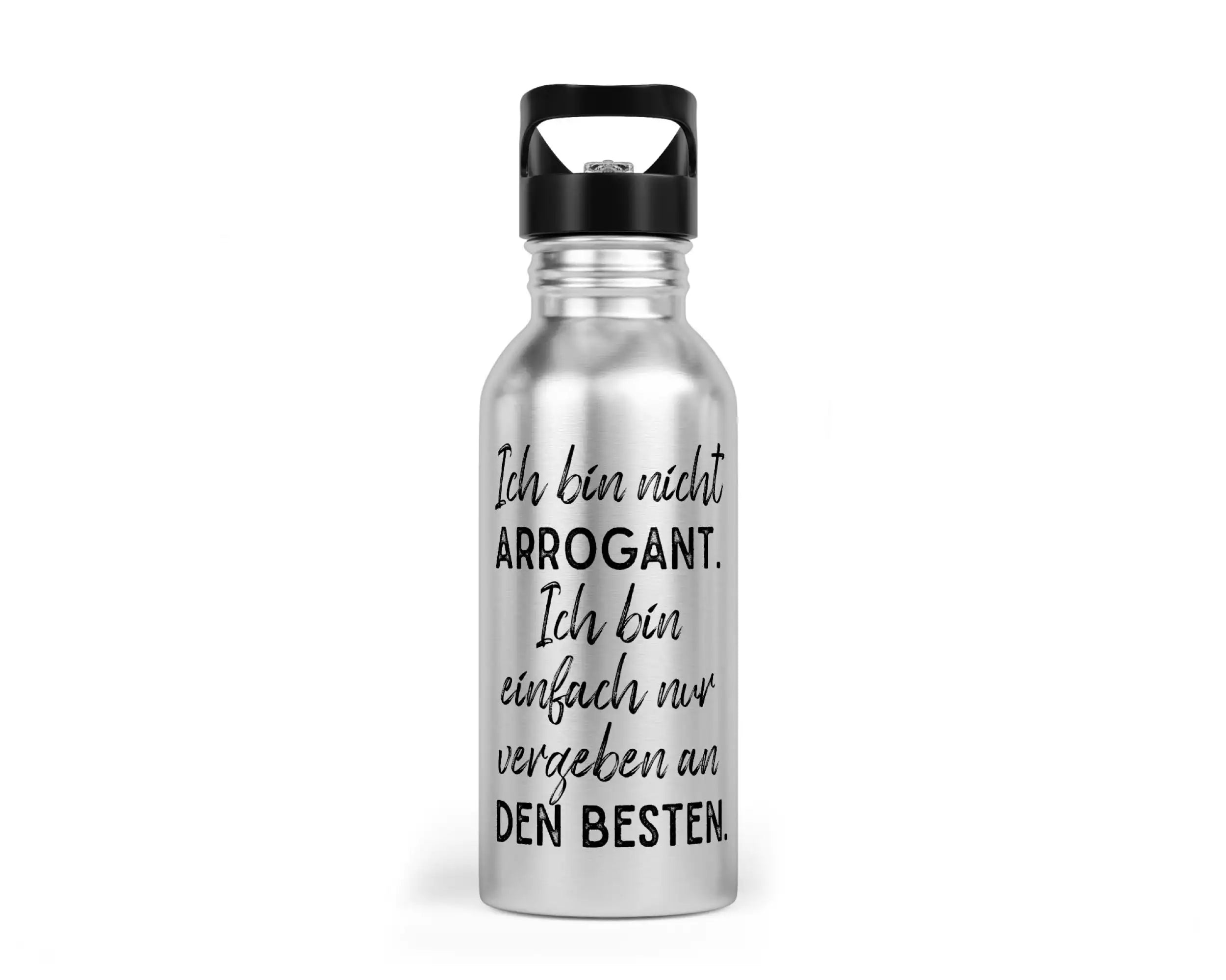 Trinkflasche mit Trinkhalm - Ich bin nicht arrogant. Ich bin einfach nur vergeben an den besten