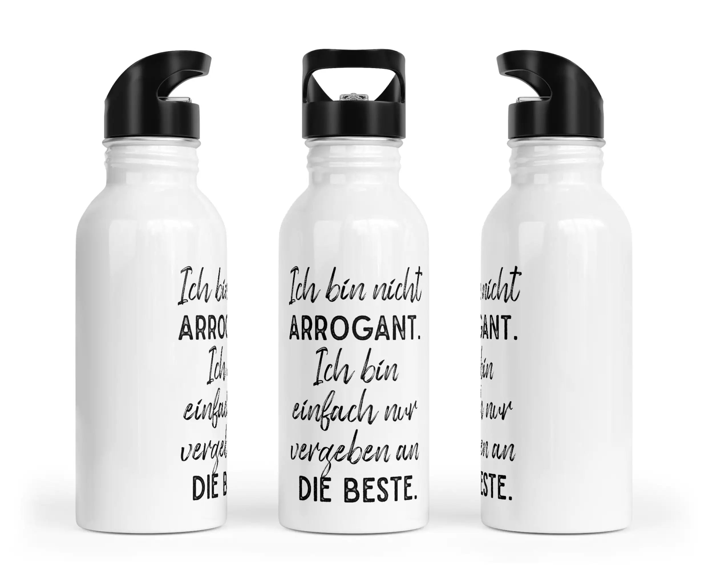 Trinkflasche mit Trinkhalm - Ich bin nicht arrogant. Ich bin einfach nur vergeben an die beste