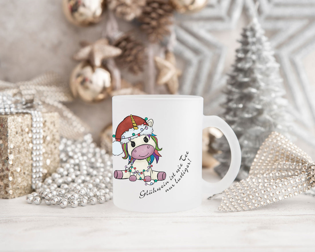Satinierte Glastasse Glühwein ist wie Tee nur lustiger!