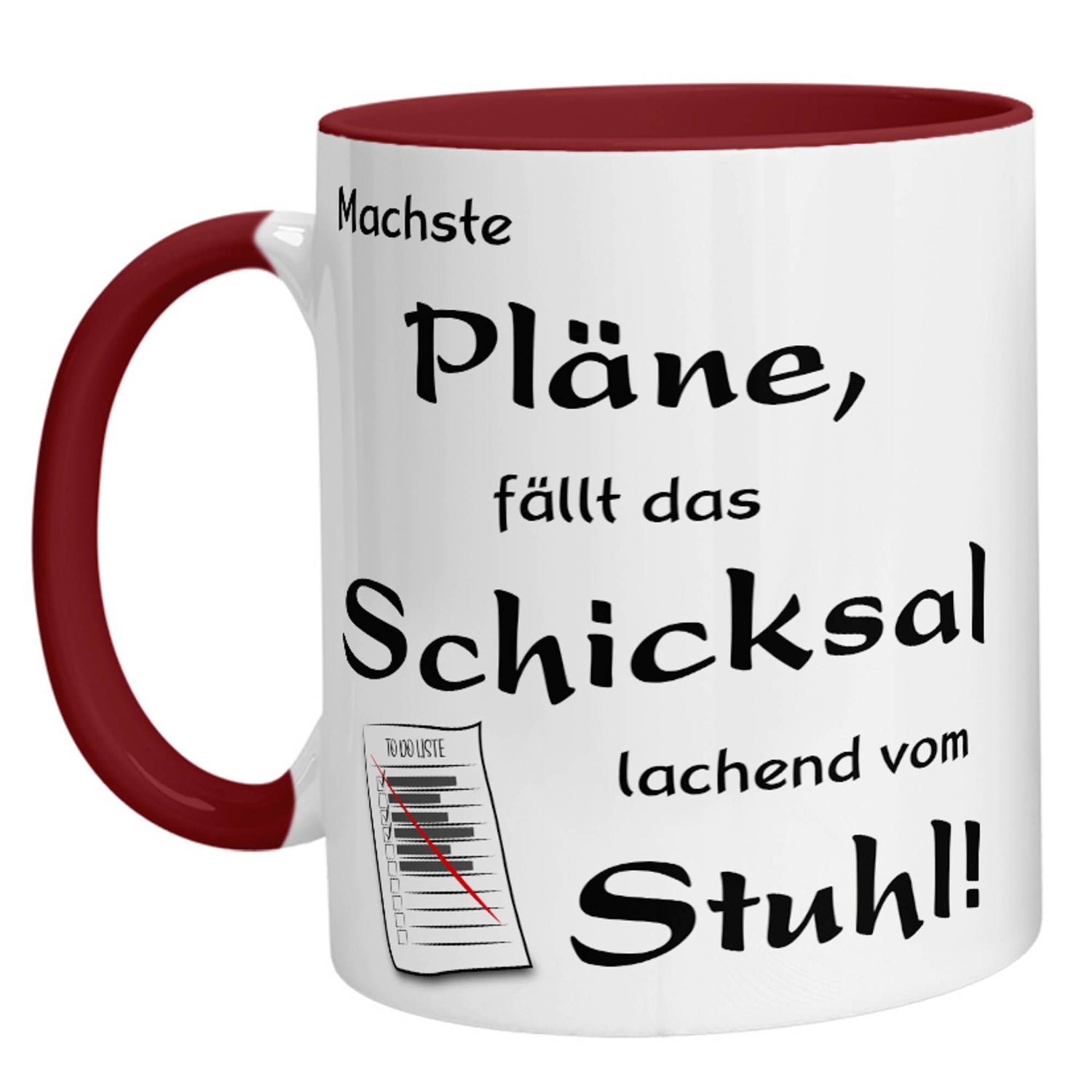 Tasse - Machste Pläne, fällt das Schicksal lachend vom Stuhl! - Zwergenstick