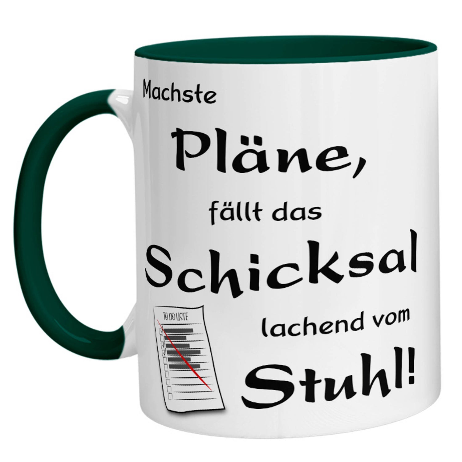 Tasse - Machste Pläne, fällt das Schicksal lachend vom Stuhl! - Zwergenstick