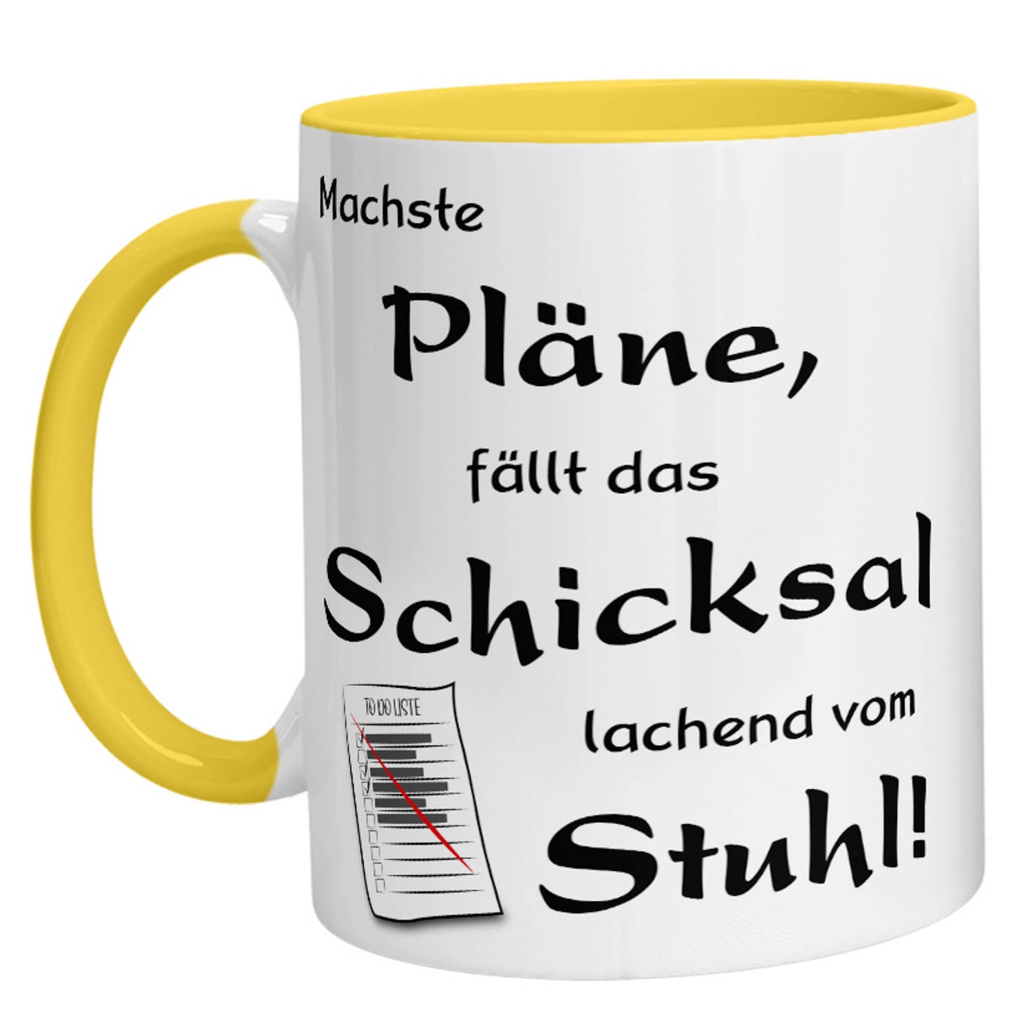 Tasse - Machste Pläne, fällt das Schicksal lachend vom Stuhl! - Zwergenstick