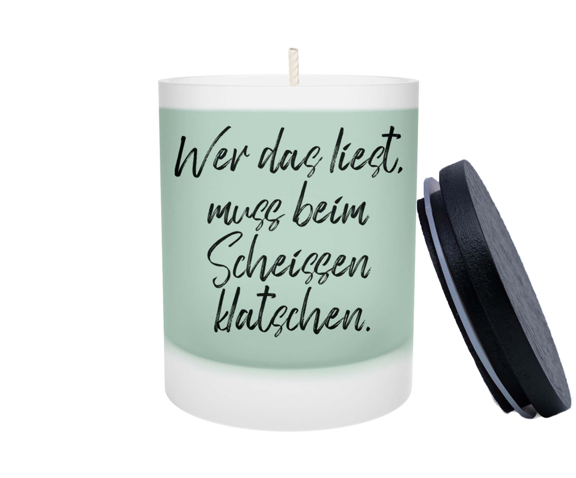 Duftkerze - Wer das liest, muss beim Scheissen klatschen - Zwergenstick