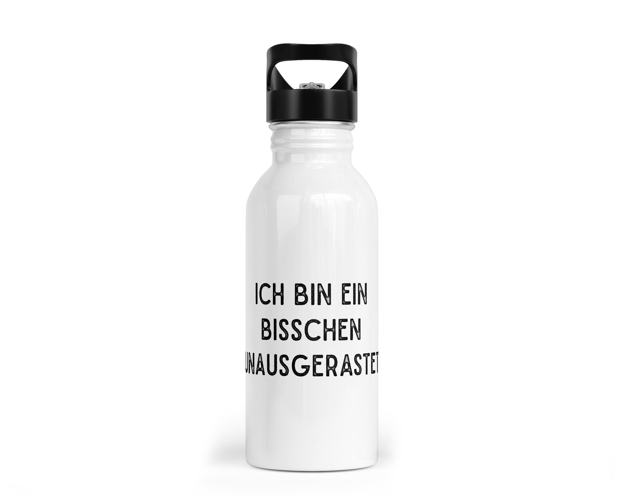 Edelstahl - Trinkflasche „Ich bin ein bisschen unausgerastet“ – mit Trinkhalm (400/500/600 ml) - Zwergenstick