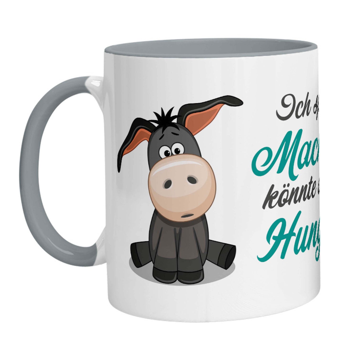 Tasse - Esel Ich spüre die Macht in mir, könnte aber auch Hunger sein. - Zwergenstick