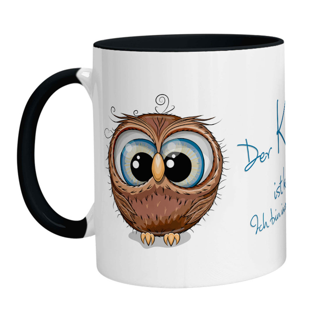 Tasse - Eule Der Kaffee ist kaputt! Ich bin immer noch müde. - Zwergenstick