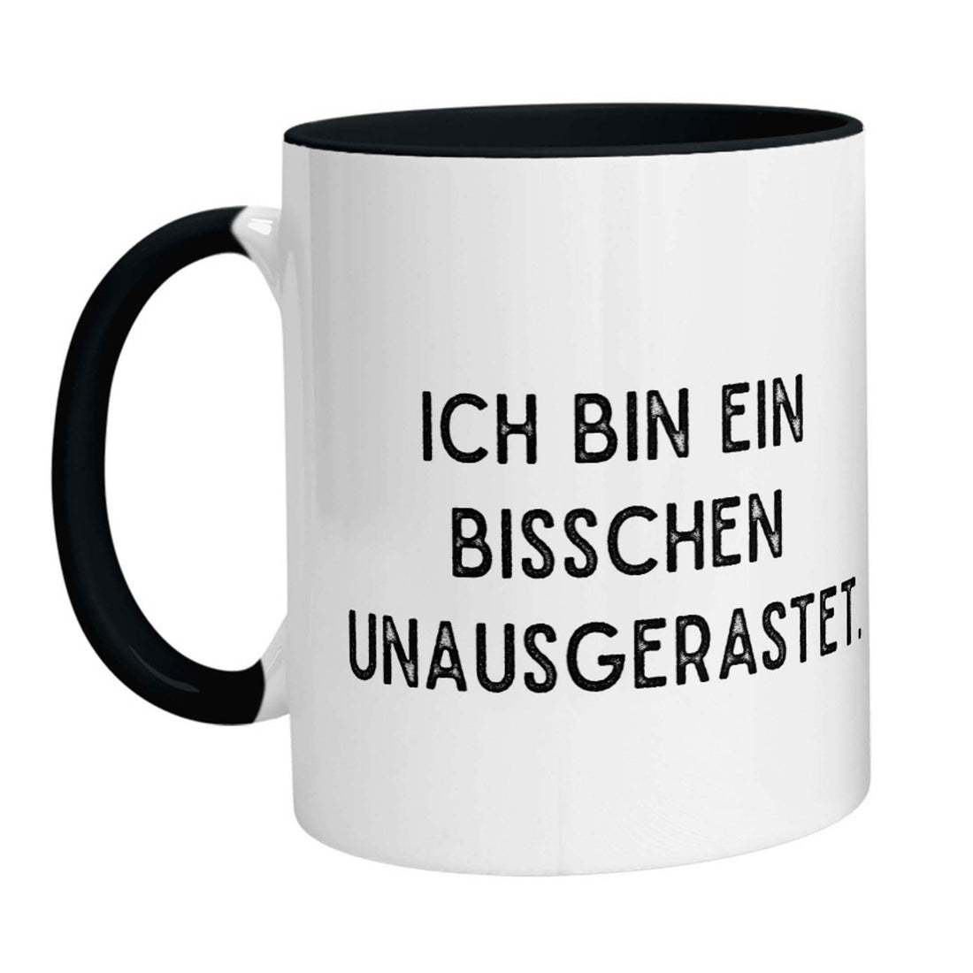 Tasse - Ich bin ein bisschen unausgerastet - Zwergenstick