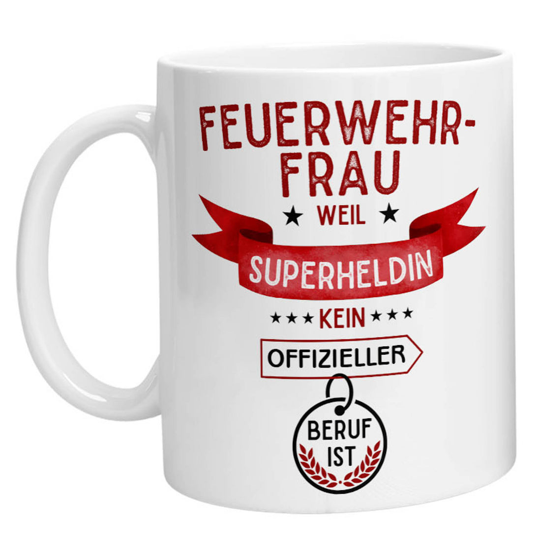 Tasse - Superheldin Feuerwehrfrau - Zwergenstick