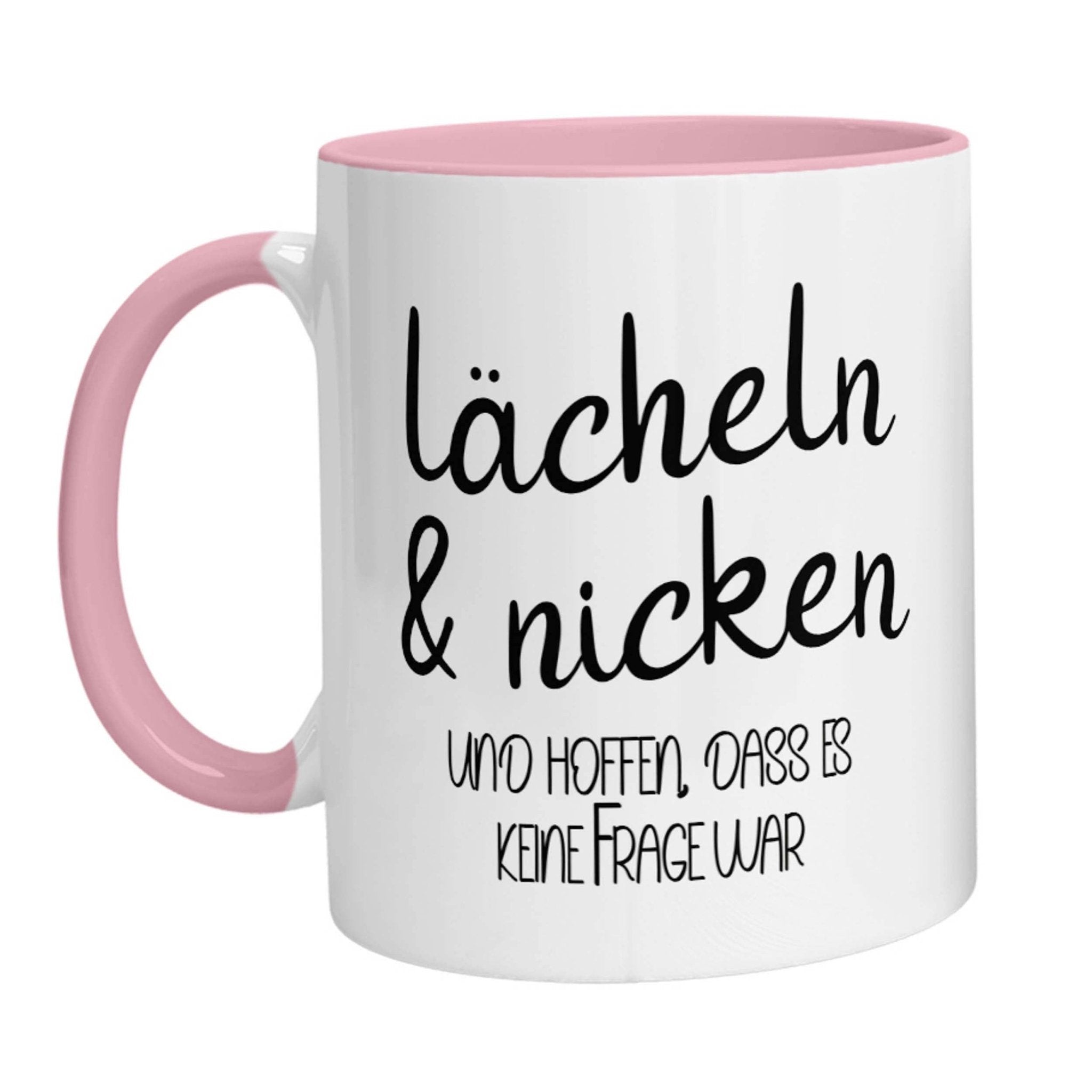 Tasse - Lächeln &amp; nicken und hoffen, dass es keine Frage war - Zwergenstick