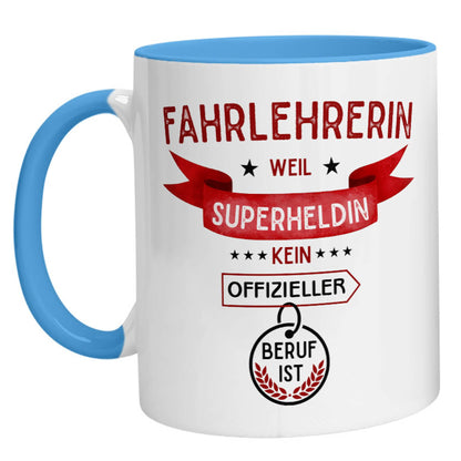 Tasse - Superheldin Fahrlehrerin - Zwergenstick